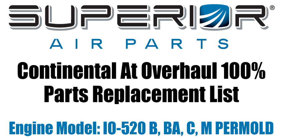 Continental At Overhaul Parts Replacement List - IO-520 B Ba C M Permold