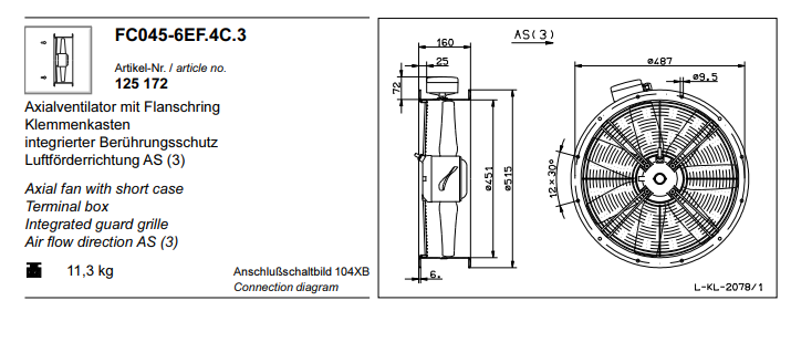 FC045-6EF.4C.3 ZIEHL-ABEGG Axial Fan 230V 0.17 kW 0.75A 930 rpm