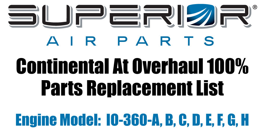 Continental At Overhaul Parts Replacement List - TSIO-360-A B C D E F G H