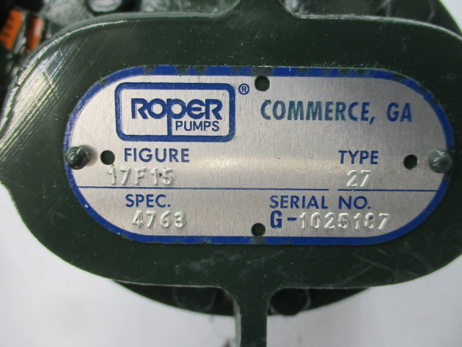 ROPER PUMPS 17F15 4763 TYPE 27 NSNP
